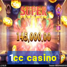 1cc casino